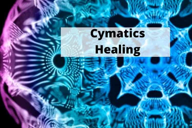 Cymatics Healing